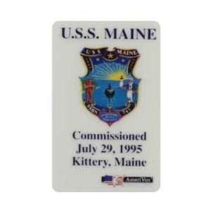 Collectible Phone Card: USS Maine (Commissioned July 29, 1995 Kittery 