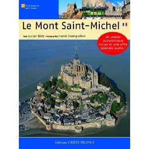  le mont saint michel (9782737342011) Lucien Bély Books