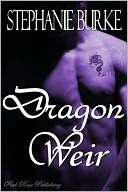 Dragon Weir Dragonish Series Stephanie Burke