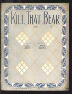 Kill That Bear 1912 Vintage Dance Craze Sheet Music  