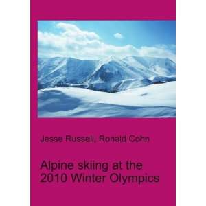  Alpine skiing at the 2010 Winter Olympics Ronald Cohn 