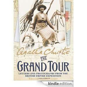 The Grand Tour: Letters and photographs from the British Empire 