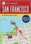 City Walks: San Francisco, Christina Henry de Tessan Pre Order Now