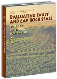 Evaluating Fault and Cap Rock Seals, (0891819010), American 