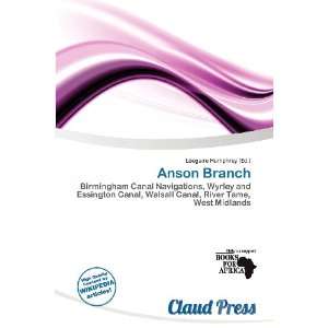  Anson Branch (9786200592941): Lóegaire Humphrey: Books