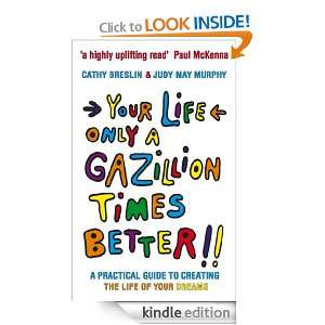   times better Judy May Murphy, Cathy Breslin  Kindle Store