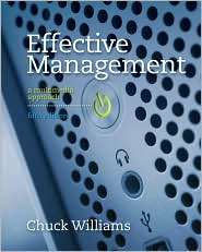 Effective Management, (1111526958), Chuck Williams, Textbooks   Barnes 
