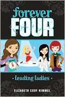   Leading Ladies (Forever Four #2) by Elizabeth Cody 