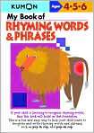 Book Cover Image. Title: My Book of Rhyming Words and Phrases (Kumon 