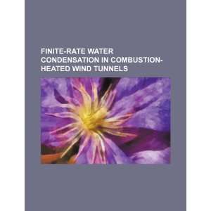   combustion heated wind tunnels (9781234285456) U.S. Government Books