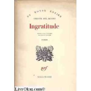  Ingratitude Oreste Del Buono Books