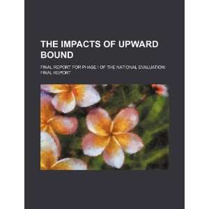 The impacts of Upward Bound final report for phase I of the national 