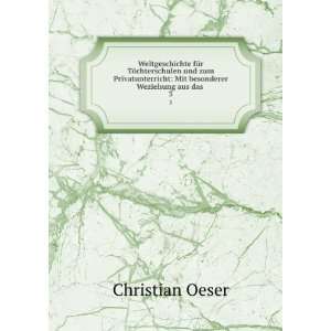  : Mit besonderer Weziehung aus das . 3: Christian Oeser: Books