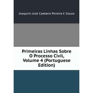   Portuguese Edition) Joaquim JosÃ© Caetano Pereira E Souza Books