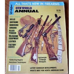  World Annual 1979 (Rifles, Shotguns, Handguns, Airguns, Black Powder 