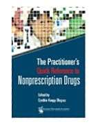 Practitioners Quick Reference to Nonprescription Drugs, The 
