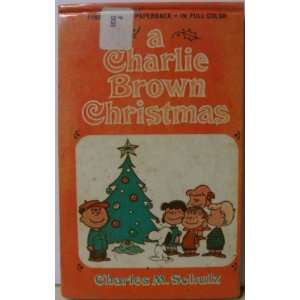  A Charlie Brown Christmas Charles Schulz Books