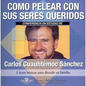  ) (Spanish Edition) [Audio CD]: Carlos Cuauhtemoc Sanchez: Books
