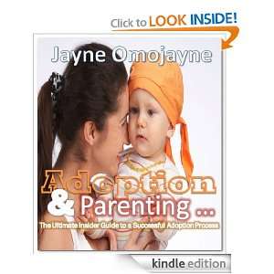   Adoption Process): Jayne Omojayne with Adoption Experts: 