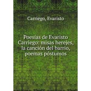   la canciÃ³n del barrio, poemas pÃ³stumos Evaristo Carriego Books