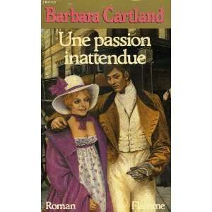   inattendue (9782869280038) Duchêne Renée Cartland Barbara Books