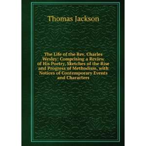   Notices of Contemporary Events and Characters Thomas Jackson Books