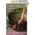 Balance Your Hormones, Balance Your Life Achieving Optimal Health and 