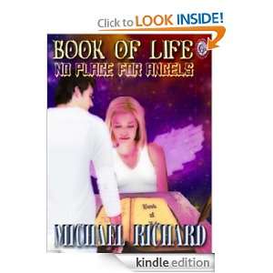 Book of Life: Michael Richard:  Kindle Store