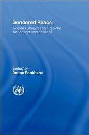 Gendered Peace, Vol. 2, (041595648X), Donna Pankhurst, Textbooks 
