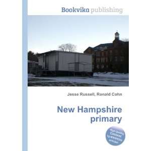  New Hampshire primary: Ronald Cohn Jesse Russell: Books