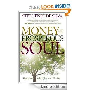 Money and the Prosperous Soul Tipping the Scales of Favor and 