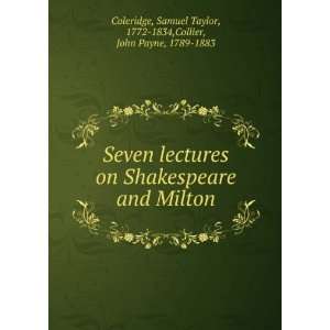   and Milton. Samuel Taylor Collier, John Payne, Coleridge Books