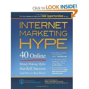 Hype: 40 Online Money Making Myths that Kill Success (and How to Beat 