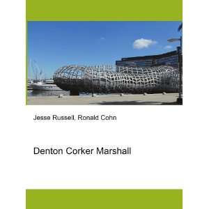 Denton Corker Marshall Ronald Cohn Jesse Russell Books