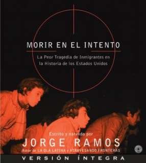BARNES & NOBLE  Morir en el intento by Jorge Ramos, HarperCollins 
