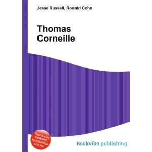 Thomas Corneille Ronald Cohn Jesse Russell  Books