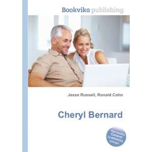 Cheryl Bernard [Paperback]