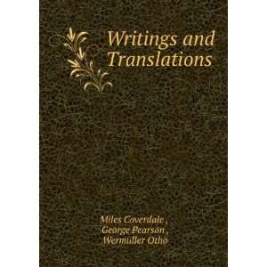   Translations George Pearson , Wermuller Otho Miles Coverdale  Books