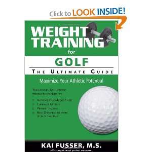  Weight Training For Golf: The Ultimate Guide [Paperback 