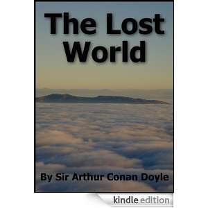 The Lost World Sir Arthur Conan Doyle  Kindle Store