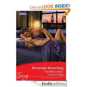 The Billionaires Defiant Wife Amanda Browning  Kindle 