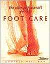 The Salon Professionals Guide to Foot Care, (1562533320), Godfrey F 