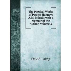   Mdcxii; with a Memoir of the Author, Volume 3 David Laing Books