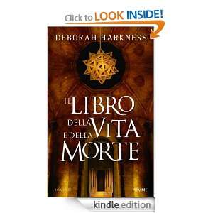 libro della vita e della morte (Narrativa) (Italian Edition): Deborah 