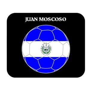  Juan Moscoso (El Salvador) Soccer Mouse Pad Everything 