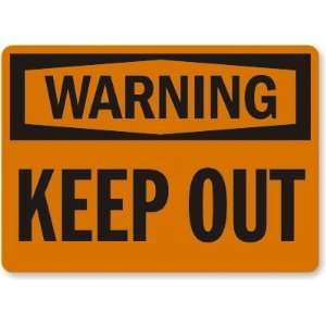    Warning: Keep Out Laminated Vinyl Sign, 10 x 7 Office Products