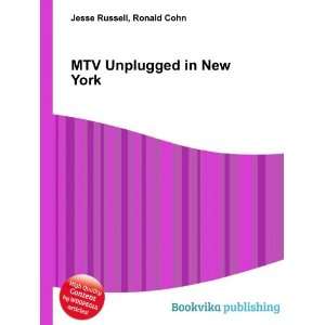  MTV Unplugged in New York: Ronald Cohn Jesse Russell 