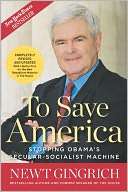 To Save America: Stopping Newt Gingrich