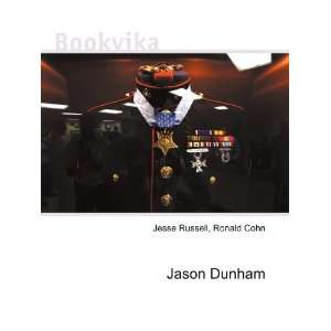  Jason Dunham Ronald Cohn Jesse Russell Books