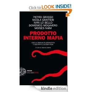 Prodotto interno mafia (Einaudi. Stile libero extra) (Italian Edition 